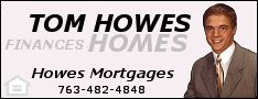 Turned-down elsewhere?  Tom Howes can help.