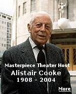 Alistair Cooke 1908 - 2004