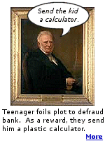 I worked in banking for 35 years. When you make a deposit, the bank's owner starts trying to figure out how much of it he can screw you out of.  Don't get me started.