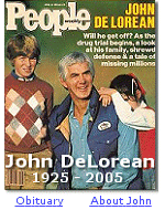 John DeLorean, dead at age 80.