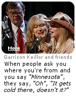 It sure gets cold up here in Minnesoota. Yah sure, you betcha. Garrison Keillor has a few thoughts on the subject.