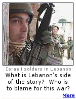Both Israel and Lebanon are appealing to Americans for support.  Most of what you see in the media seems to supports the Israeli position.  What about Lebanon?