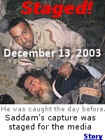 A U.S. Marine, Nadim Abou Rabeh, who participated in capturing ousted Iraqi President Saddam Hussein said the public version of his capture was fabricated. ''I was among the 20-man unit, including eight of Arab descent, who searched for Saddam for three days in the area of Dour near Tikrit, and we found him in a modest home in a small village and not in a hole as announced''.