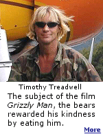 Timothy Treadwell was an unusual individual, and a self-proclaimed bear expert, right up until he was killed and eaten.  The film ''Grizzly Man'' is well worth watching. 