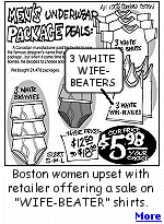 The ad is offering a great deal on men's underwear, including packages of white ''wife-beater'' undershirts.