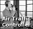Learn about Air Traffic Controllers